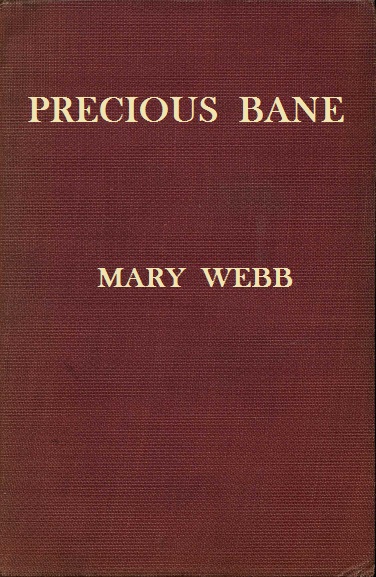 Worn burgundy cloth cover of Mary Webb's Precious Bane, with the title and author's name in gold lettering.